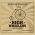 HIGH  WHEELERS